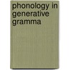 Phonology in Generative Gramma door Michael Kenstowicz