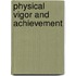 Physical Vigor And Achievement