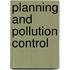 Planning And Pollution Control