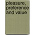 Pleasure, Preference And Value