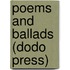 Poems And Ballads (Dodo Press)