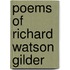 Poems of Richard Watson Gilder
