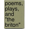 Poems, Plays, and "The Briton" door Tobias Smollett