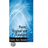 Poems; Original And Translated door Charles Rann Kennedy