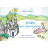 Elvira, een droomprinses