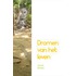 Dromen van het leven
