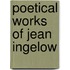 Poetical Works of Jean Ingelow