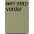 Een stap verder