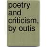Poetry and Criticism, by Outis by Sir John Francis Davis