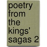 Poetry from the Kings' Sagas 2 door Onbekend