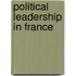 Political Leadership In France