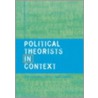 Political Theorists in Context door Stuart Isaacs