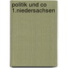 Politik und Co 1.Niedersachsen door Onbekend