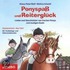 Ponyspaß Und Reiterglück. Cd