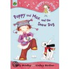 Poppy and Max and the Snow Dog by Sally Grindley