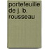 Portefeuille de J. B. Rousseau