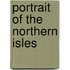 Portrait Of The Northern Isles