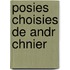 Posies Choisies de Andr Chnier