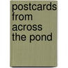 Postcards from Across the Pond by Michael Harling