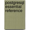 Postgresql Essential Reference door Barry Stinson