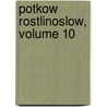 Potkow Rostlinoslow, Volume 10 door Jan Svatopluk Presl