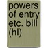 Powers Of Entry Etc. Bill (Hl)
