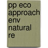 Pp Eco Approach Env Natural Re door Onbekend