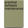 Practical Software Maintenance by Thomas M. Pigoski
