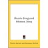 Prairie Song And Western Story
