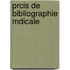 Prcis de Bibliographie Mdicale