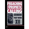 Preaching As Prophetic Calling door Onbekend