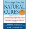 Prescription For Natural Cures by Mark Stengler
