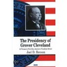 Presidency Of Grover Cleveland door Joel D. Benson