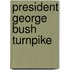President George Bush Turnpike