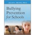 Preventing Bullying In Schools