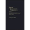 Pride, Prejudice, and Politics door Gary Dean Best
