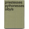 Priestesses Pythonesses Sibyls door Sorita D'Este