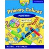 Primary Colours 1 Pupil's Book by Diana Hicks