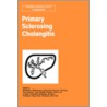 Primary Sclerosing Cholangitis by R.W. Chapman