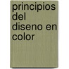 Principios del Diseno en Color door Wucius Wong