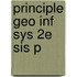 Principle Geo Inf Sys 2e Sis P