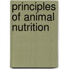 Principles of Animal Nutrition by Henry Prentiss Armsby