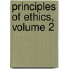 Principles of Ethics, Volume 2 by Herbert Spencer