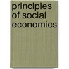 Principles of Social Economics by George Gunton