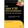 Pro Java 6 3D Game Development door Andrew Davison