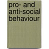 Pro- And Anti-Social Behaviour by David Clarke