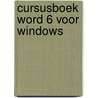 Cursusboek Word 6 voor Windows