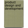 Product Design And Development door Steven D. Eppinger