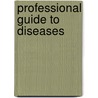 Professional Guide to Diseases by Springhouse
