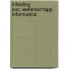 Inleiding soc.-wetenschapp. informatica by Ron Visser